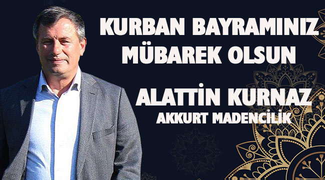 ALADATTİN KURNAZ BAYRAM MESAJI