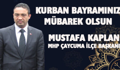 MUSTAFA KAPLAN BAYRAM MESAJI