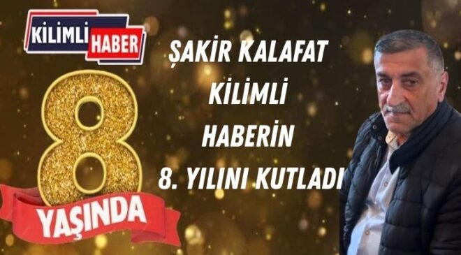 Kalafat Kilimli Haberi Kutladı