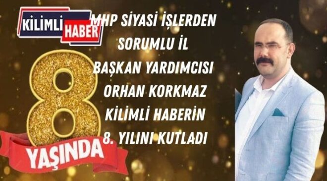 KORMAZ KİLİMLİ HABERİ KUTLADI