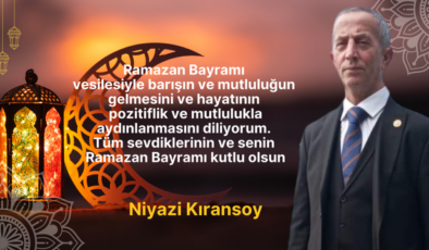 Niyazi Kıransoy Bayram Mesajı