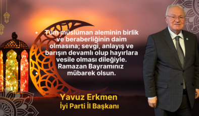 Yavuz Erkmen Bayram Mesajı