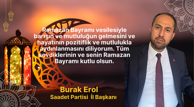 Burak Erol Bayram Mesajı