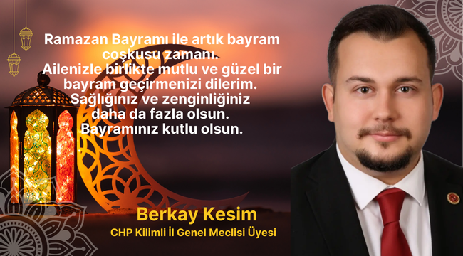 Berkay Kesim Bayram Mesajı