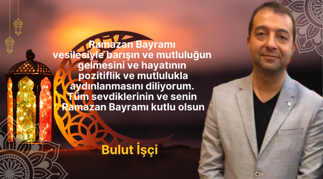 Bulut İşçi Bayrm Mesajı