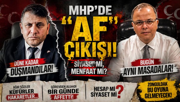 MHP’DE “AF” TİYATROSU MU?