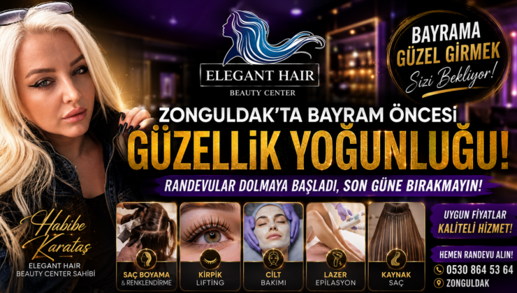 BAYRAM ÖNCESİ GÜZELLİK ALARMI: “SON GÜNE BIRAKMAYIN”