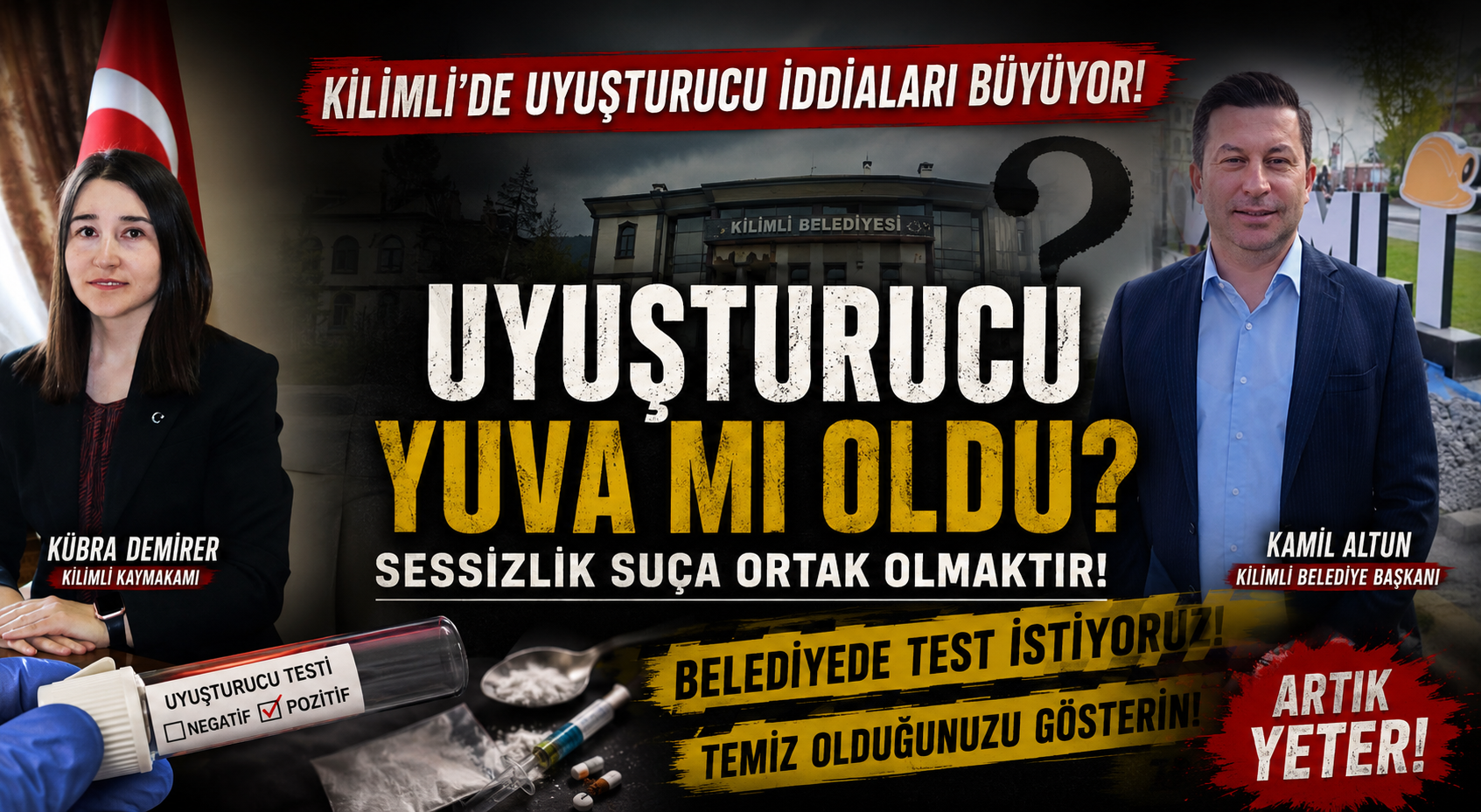 KİLİMLİ’DE UYUŞTURUCU İDDİALARI PATLADI