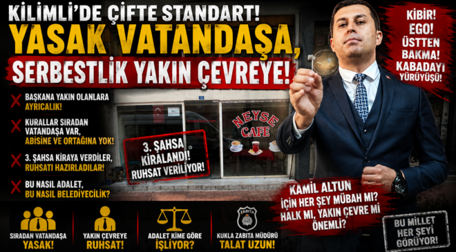 YASAK VATANDAŞA MI, SERBESTLİK YAKIN ÇEVREYE Mİ?