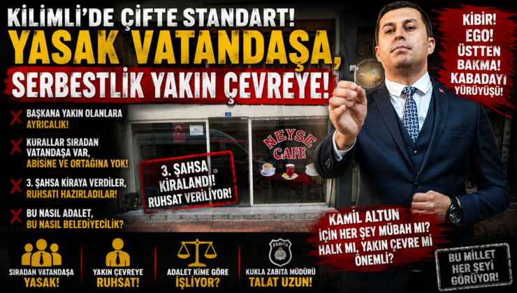 YASAK VATANDAŞA MI, SERBESTLİK YAKIN ÇEVREYE Mİ?