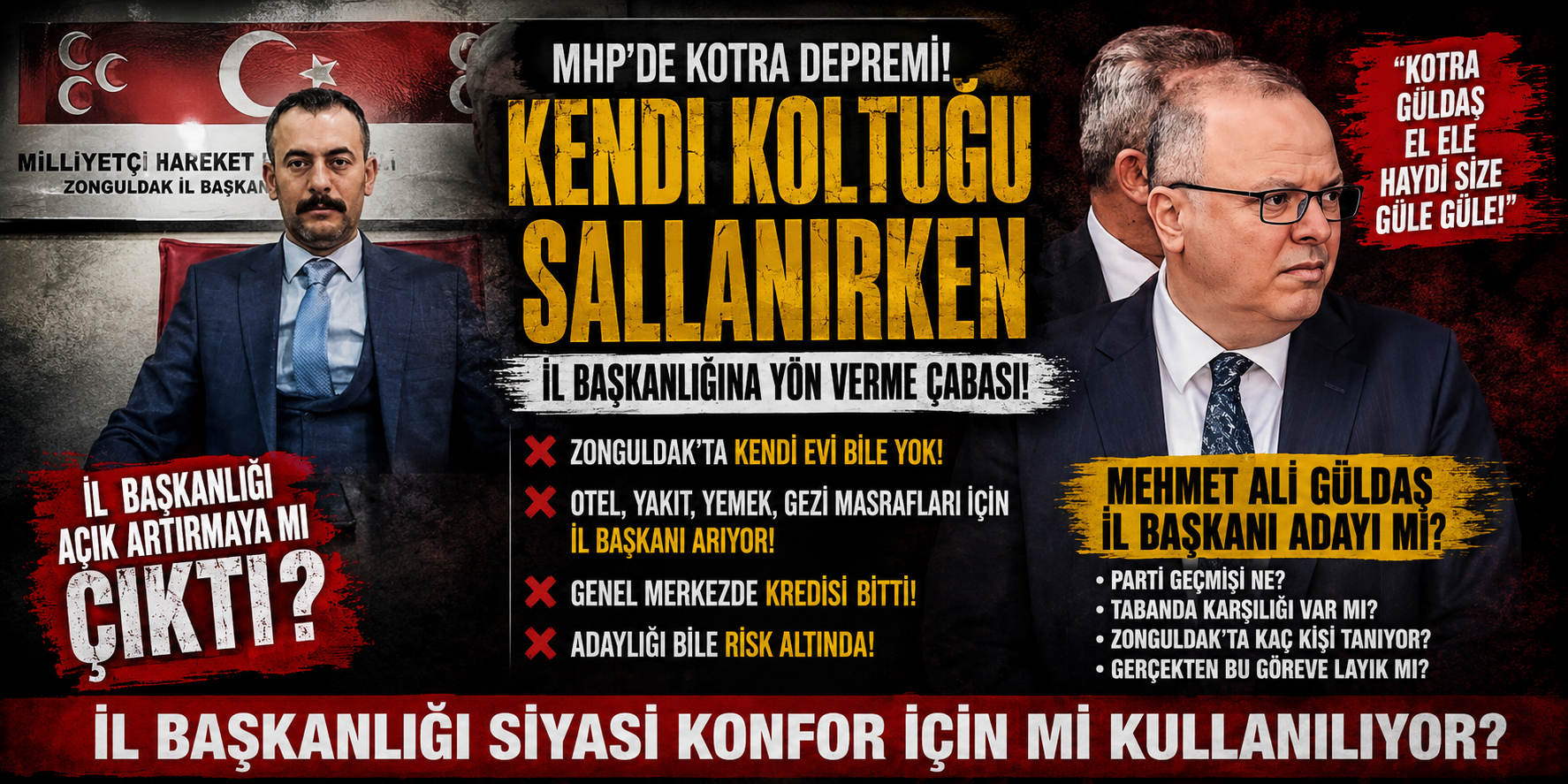 MHP KULİSLERİNDE KOTRA DEPREMİ!
