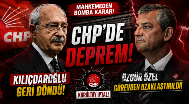 CHP KARIŞTI: KILIÇDAROĞLU GERİ GELDİ