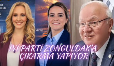 İYİ PARTİ ZONGULDAK’A ÇIKARMA YAPIYOR