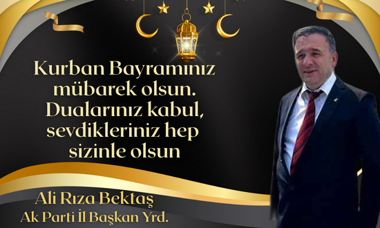 Ali Rıza Bektaş Bayram Mesajı