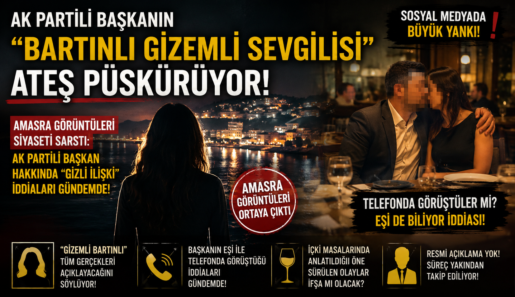 AK PARTİLİ BAŞKANIN “BARTINLI GİZEMLİ SEVGİLİSİ” ATEŞ PÜSKÜRÜYOR
