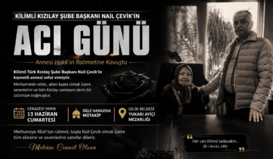 Kilimli Kızılay Şube Başkanı Nail Çevik’in Acı Günü