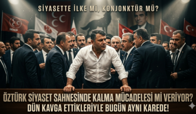 ÖZTÜRK’ÜN BİTMEYEN KULİS HESAPLARI!