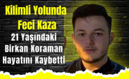 Kilimli Yolunda Feci Kazada Hayatını Kaybetti