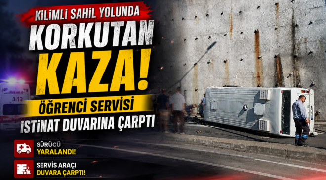 KİLİMLİ SAHİL YOLUNDA KORKUTAN KAZA!