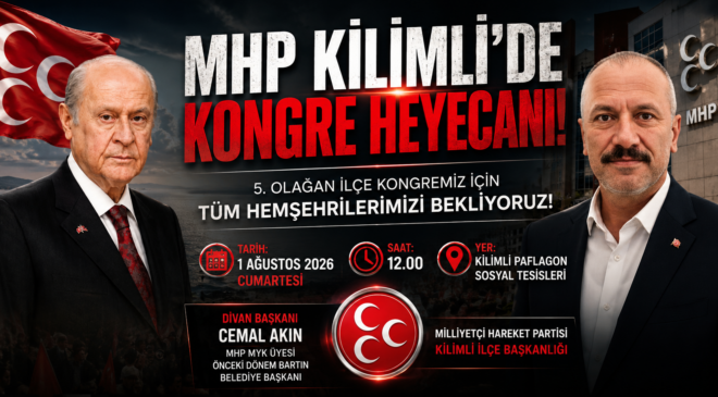 MHP Kilimli’de Kongre Heyecanı!