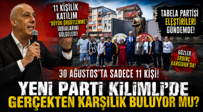 KİLİMLİ’DE YENİ PARTİ’YE 30 AĞUSTOS ŞOKU!