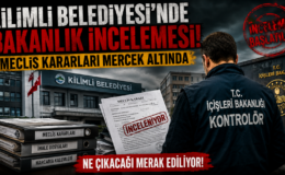 KİLİMLİ BELEDİYESİ’NDE BAKANLIK İNCELEMESİ!