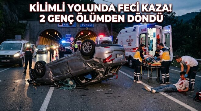 KİLİMLİ YOLUNDA FECİ KAZA! 2 GENÇ ÖLÜMDEN DÖNDÜ