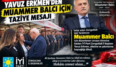 Erkmen’den Muammer Balcı İçin Taziye Mesajı