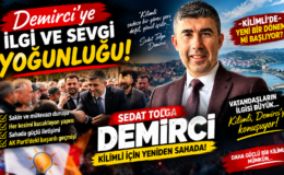 DEMİRCİ’YE İLGİ VE SEVGİ YOĞUNLUĞU!