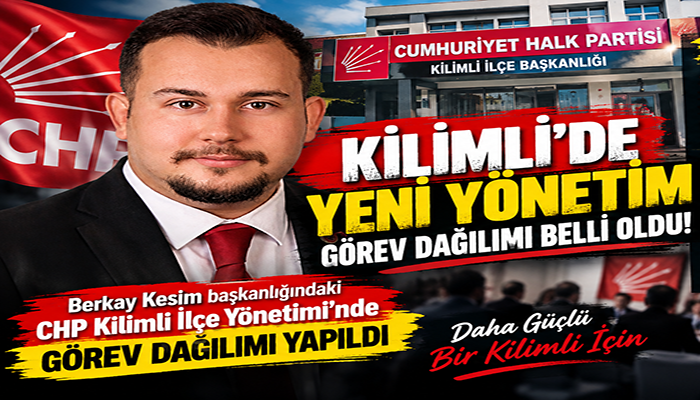 CHP KİLİMLİ’DE YÖNETİM DAĞILDI