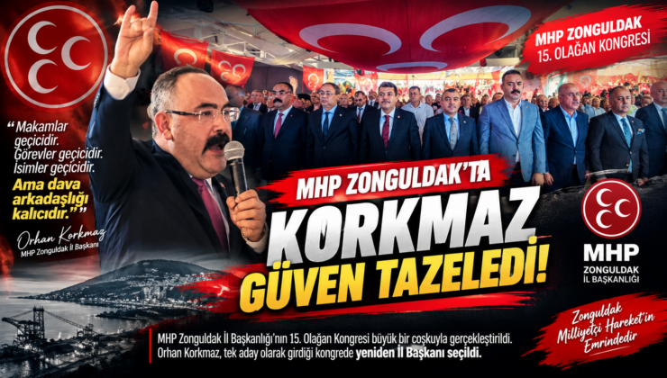 MHP ZONGULDAK’TA KORKMAZ GÜVEN TAZELEDİ!