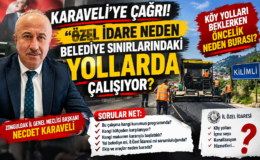 BELEDİYE YAPAMADI, ÖZEL İDARE Mİ YAPTI? KİLİMLİ’DE GÖZLER KARAVELİ’DE!