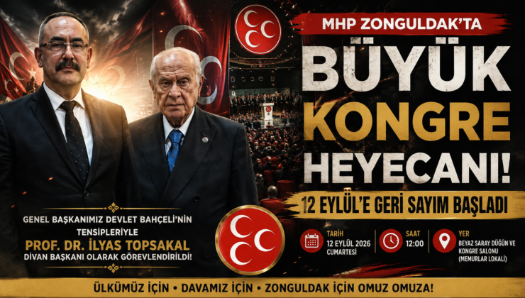MHP’DE  BÜYÜK KONGRE GERİ SAYIM BAŞLADI