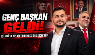 GENÇ BAŞKAN GELDİ! KİLİMLİ’DE SİYASETİN DENGESİ DEĞİŞECEK Mİ?