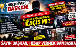 ŞEKER PARE BAŞKAN! AŞK BAŞKA, SİYASET BAŞKA, HESAP VERMEK BAMBAŞKA!