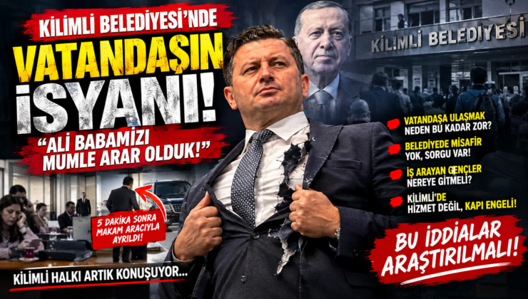 KİLİMLİ BELEDİYESİ’NDE VATANDAŞIN İSYANI! “ALİ BABAMIZI MUMLE ARAR OLDUK!”
