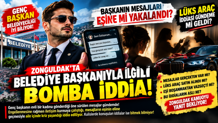BAŞKANIN MESAJLARI EŞİNE Mİ YAKALANDI, LÜKS ARAÇ İDDİASI GÜNDEME Mİ GELDİ?