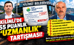 KİLİMLİ’DE 55 PUANLIK “UZMANLIK” TARTIŞMASI!