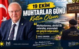 ERKMEN: “MUHTARLARIMIZ DEVLET İLE VATANDAŞ ARASINDAKİ EN GÜÇLÜ KÖPRÜDÜR”